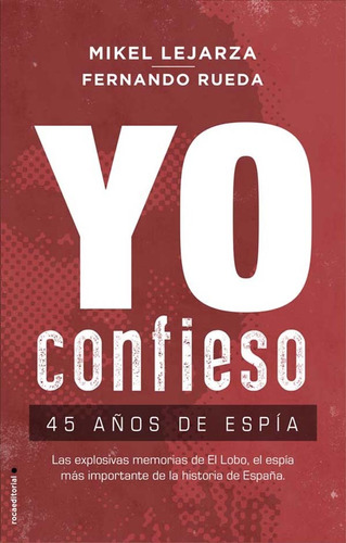 Yo Confieso - Mikel Lejarza