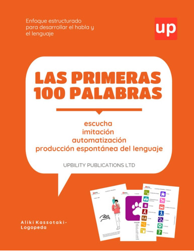 Libro: Las Primeras 100 Palabras: Guía Para Desarrollar El H