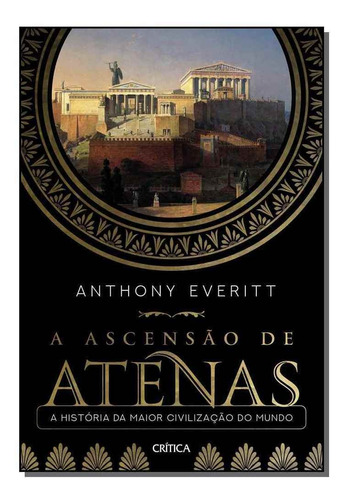 Ascensão De Atenas, A