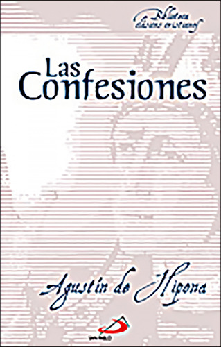 Las Confesiones - San, Agustin