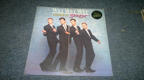 Lp Wet Wet Wet Popped In Souled Importado,acetato,long Play (Usado)