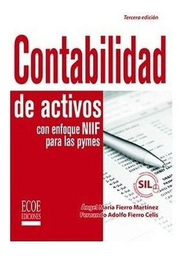 Contabilidad De Activos Con Enfoque Niif Para Las