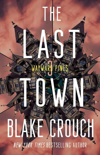 Libro The Last Town - Crouch,blake
