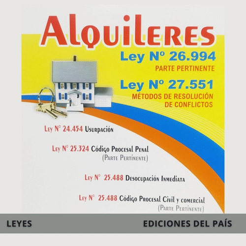 Nuevo Régimen De Alquileres Ley 27551 Y 27.551