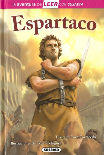 Espartaco. Nivel 3. Editorial Susaeta En Español. Tapa dura