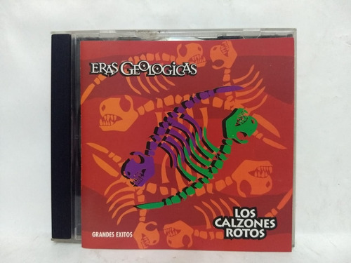 Los Calzones Rotos- Eras Geologicas (cd, Argentina, 1997) 