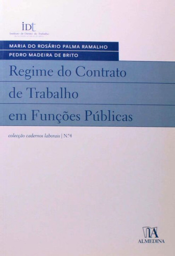 Regime Do Contrato De Trabalho, De Editora Almedina., Vol. Direito Do Trabalho. Editora Almedina, Capa Dura Em Português, 20