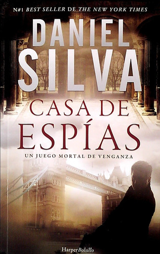 Casa de espías, de Daniel Silva. Editorial HarperCollins en español