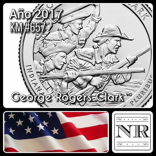Estados Unidos - 25 Cents - Año 2017 - George Roger Clark