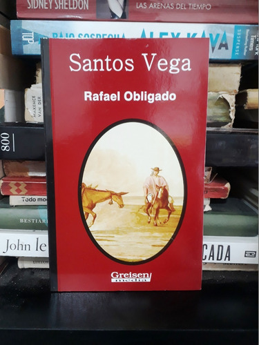 Santos Vega - Rafael Obligado - Ed Gradifco Nuevo