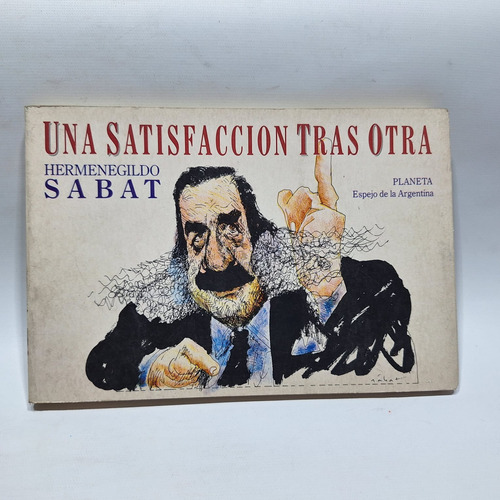 Antiguo Libro Una Satisfaccion Tras Otra Sabat 1990 Le877