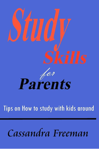 Libro: Study Skills For Parents: How To Study With Kids