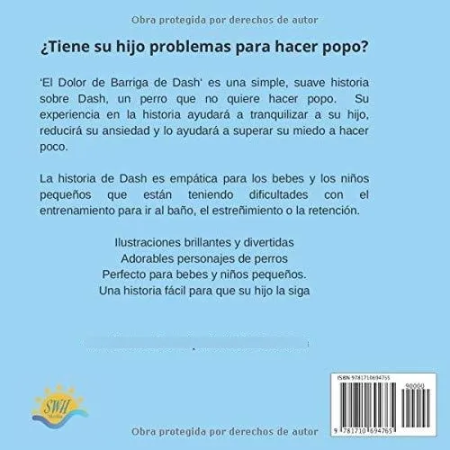 El Dolor De Barriga De Dash: Un Libro Para Niños Que No Pued
