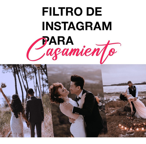 Oferta!! Filtros De Instagram Casamiento/civil/evento/boda