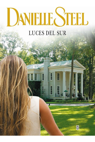 Luces Del Sur.*.c - Danielle Steel