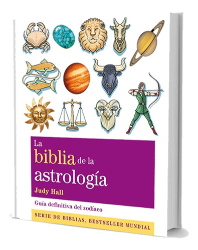 Libro: La Biblia De La Astrología