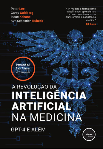 A Revolucao Da Inteligencia Artificial Na Medicina, De Kohane, Isaac. Editorial Artmed, Capa Mole, Edição 1 Em Português, 2023