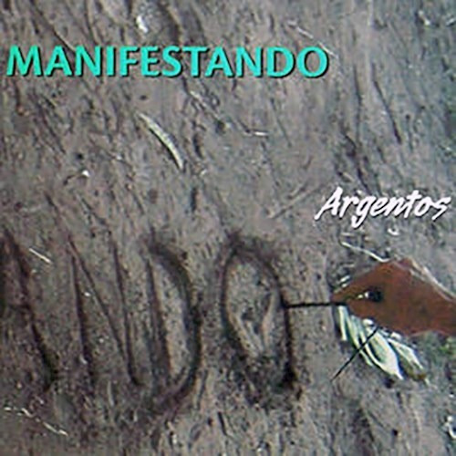 Manifestando/nant/piazzolla - Argentos (cd)