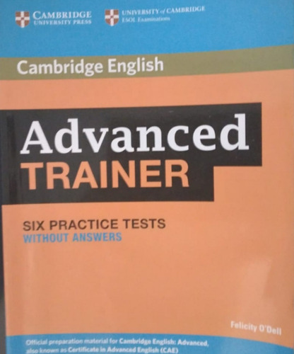 Cae Advanced Trainer Six Practice Tests Cambridge English