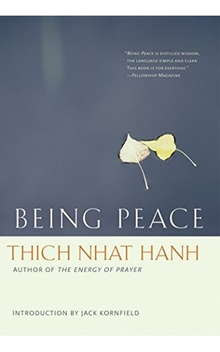 Book : Being Peace - Thich Nhat Hanh