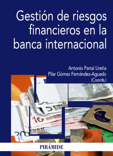 Libro Gestión De Riesgos Financieros En La Banca Interna De