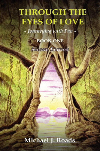Libro: Through The Eyes Of Love: Journeying With Pan, Book