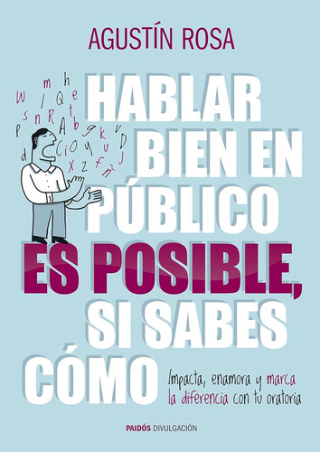 Libro Hablar Bien En Público Es Posible Si Sabes Cómo