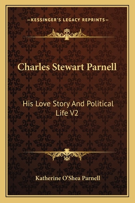 Libro Charles Stewart Parnell: His Love Story And Politic...