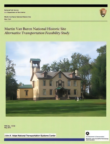 Martin Van Buren National Historic Site, De U S Department O National Park Service. Editorial Createspace Independent Publishing Platform, Tapa Blanda En Inglés