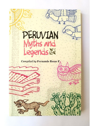 Peruvian Myths And Legends