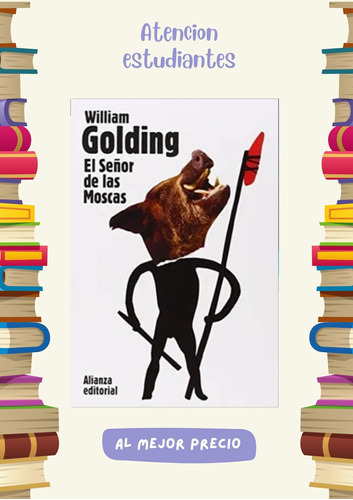 El Señor De Las Moscas William Goldig