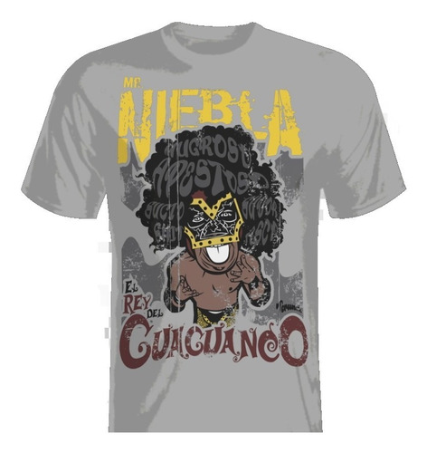 Playera Luchador Mr. Niebla El Rey Del Guaguanco Lucha Libre