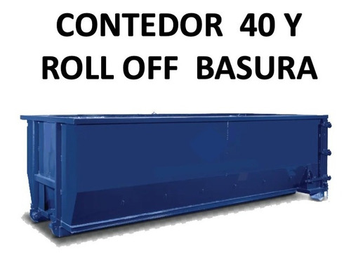 Contenedor Roll Off 40 Y Basura