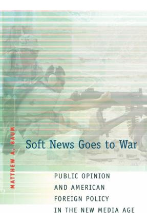 Libro Soft News Goes To War : Public Opinion And American...