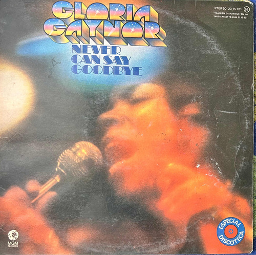 Disco Vinilo De Época Never Can Say Goodbye Gloria Gaynor