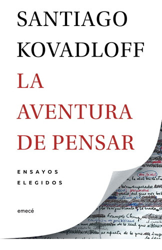 Aventura De Pensar, La  - Santiago Kovadloff