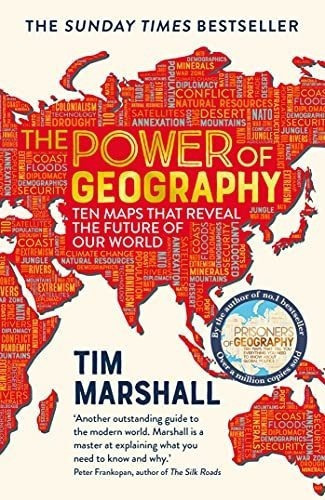 The Power Of Geography Ten Maps That Reveal The..., de Tim Marshall. Editorial Elliott & Thompson Limited en inglés