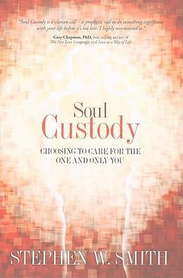 Libro Soul Custody - Stephen W. Smith