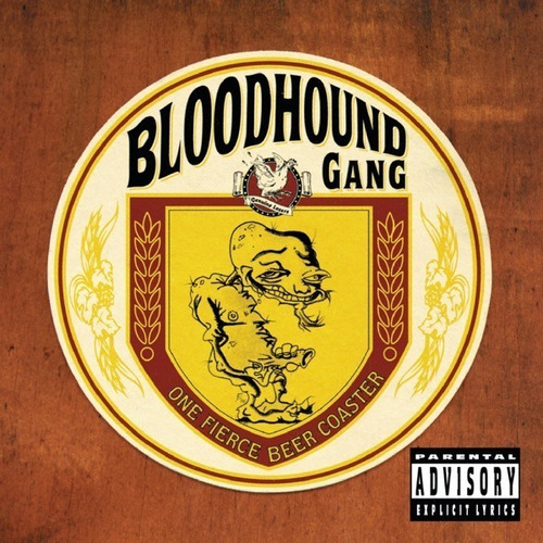 Cd The Bloodhound Gang - One Fierce...
