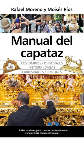 El Oficio De Capataz En La Semana Santa, De Rios Bermudez,moises. Editorial Almuzara Editorial, Tapa Blanda En Español