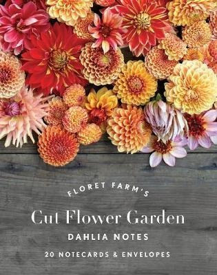 Floret Farm's Cut Flower Garden: Dahlia Notes : 20 Noteca...