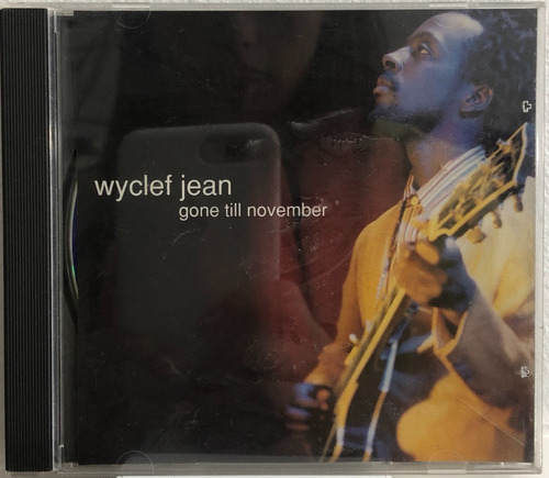 Wyclef Jean - Gone Till November - Single