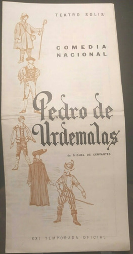 Antiguo Programa Teatro Solis Comedia Nacional, Cervantes.