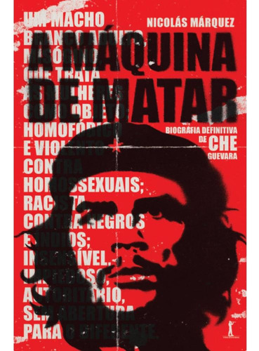 A Máquina De Matar: Biografia Definitiva De Che Guevara, De Nicolás Márquez. Editora Vide Editorial, Capa Mole, Edição 1 Em Português, 2023