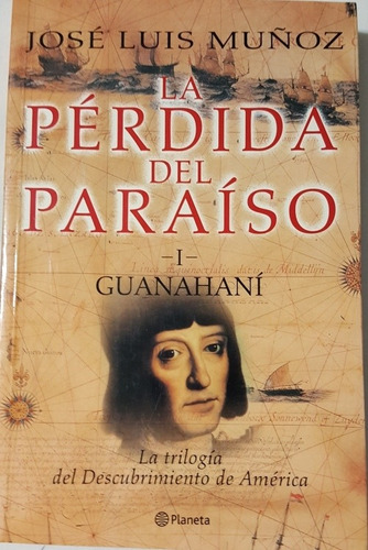 La Pérdida Del Paraíso