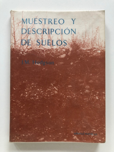 Muestreo Y Descripción De Suelos / J.m. Hodgson