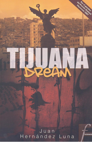 Tijuana Dream (edicion En Español)