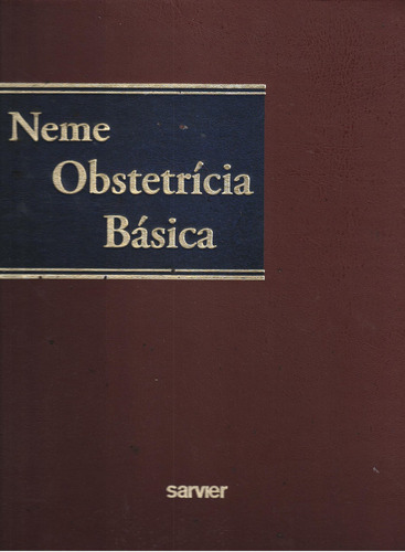 Obstetrícia básica, de Neme. Sarvier Editora de Livros Médicos Ltda, capa mole em português, 2006