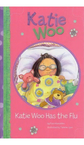 Katie Woo Has The Flu (katie Woo), De Fran Manushkin. Editorial Capstone Press, Tapa Blanda En Inglés