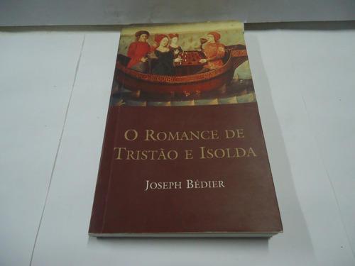 Livro O Romance De Tristão E Isolda
